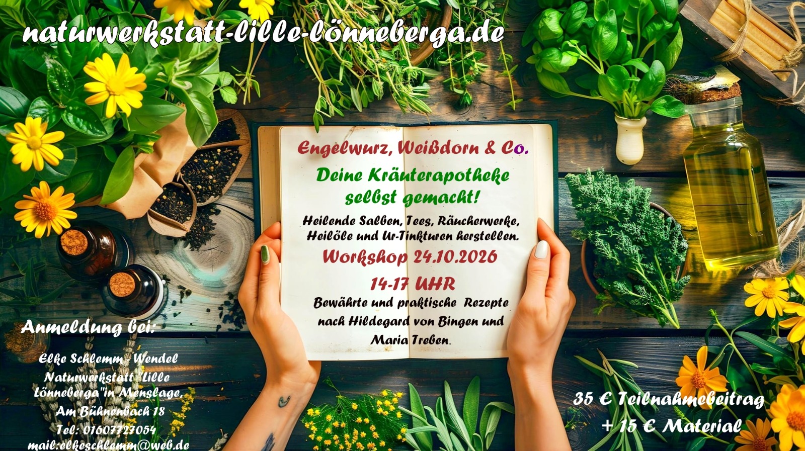 Flyer Workshop Deine Kräuterapotheke selbst gemacht am 24.10.2026, 14 bis 17 Uhr, 35 Euro plus 15 Euro Material
